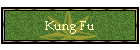 Kung Fu