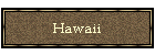 Hawaii