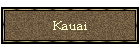 Kauai